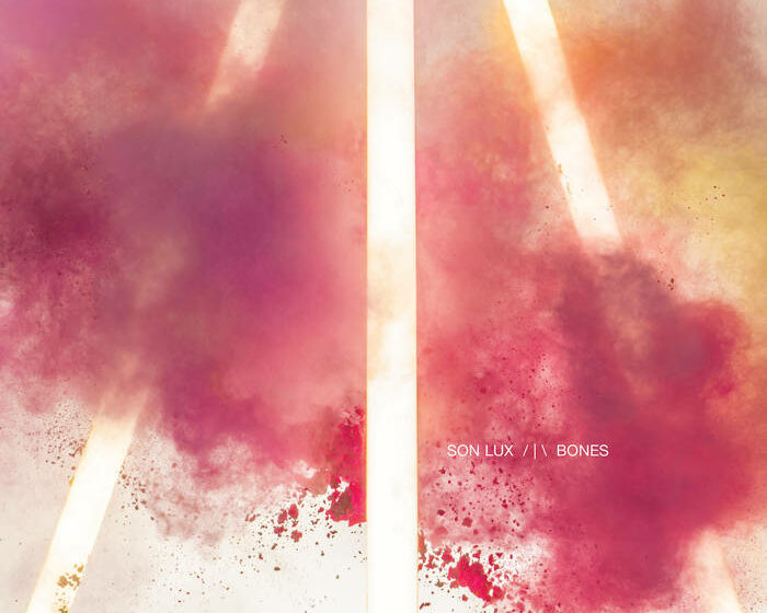  Son Lux – Bones