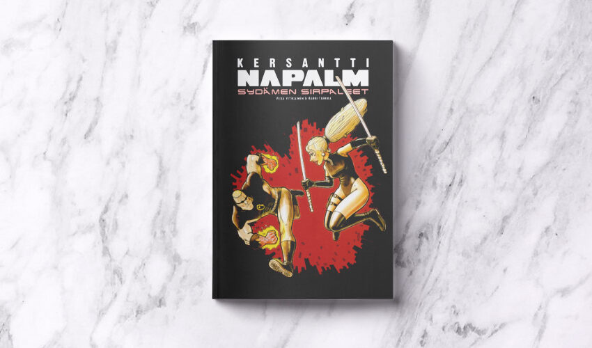  Kersantti Napalm – Sydämen sirpaleet
